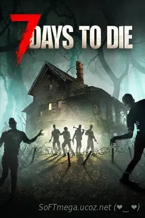 Скачать Torrent 7 Days to Die (2025) / Активация / Таблетка на ПК бесп