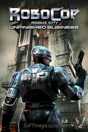 Скачать torrent RoboCop: Rogue City - Unfinished Business (2025) - Акт