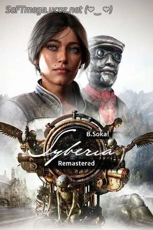 Бесплатно Торрент Игра Syberia - Remastered Portable + таблетка