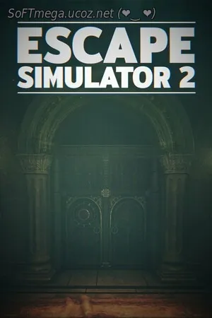 Бесплатно Торрент Escape Simulator 2 / Симулятор побега / кряк таблетк